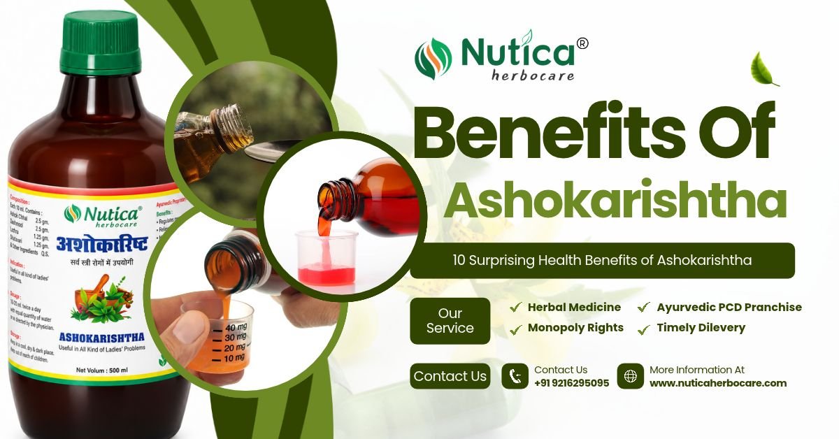 Benefits of Ashokarishtha